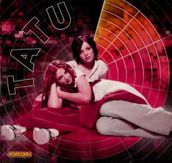 TATU : Pop Corn